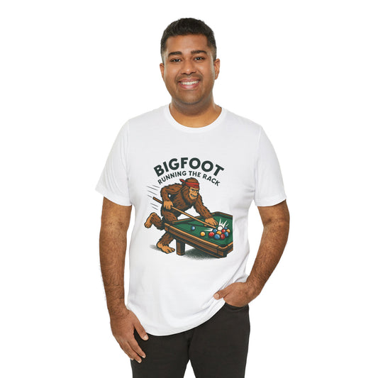 Bigfoot Pool Shark T‑Shirt — "Bigfoot Running the Rack" Billiards Tee